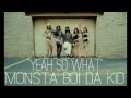 Team #MONSTA @MonstaBoiDaKid - 