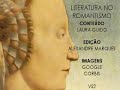 A Literatura no Romantismo