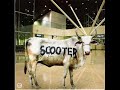 scooter - behind the cow cdm (2007)

tracklist:

1. scooter - behind the cow (radio) (3:36)
2. scooter - behind the cow (extended) (6:33)
3. scooter - behind the cow (spencer & hill bigroom mix) (6:34)
4. scooter - behind the cow (spencer & hill dub radio edit) (2:56)
5. scooter - taj mahal (4:08)