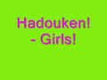 Girls - Hadouken