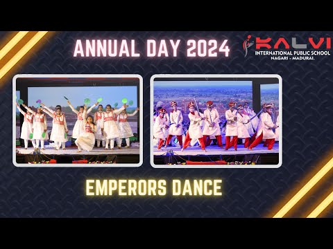 Emperors Dance | Atvriddhi '24  Annual Day | Kalvi International Public School | Nagari | Madurai