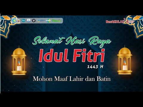Selamat Hari Raya Iedul Fitri 1443 H