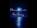 Shauna Davis-Get away Shauna Davis-Get away