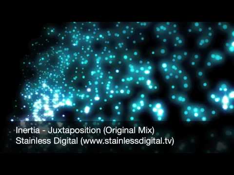 Inertia - Juxtaposition (Original Mix).mov