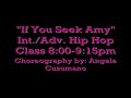 Angela Cusumano's Hip Hop Class - If You Seek Amy