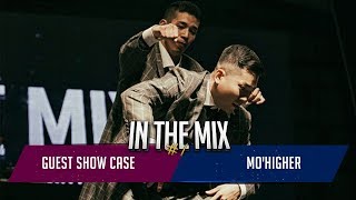 Mo’Higher (Hoan & Jaygee) – In The Mix #1 Guest Show Case