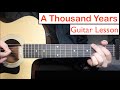 A Thousand Years - Christina Perri | Guitar Lesson