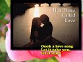 A Love Song - Chuck Girard