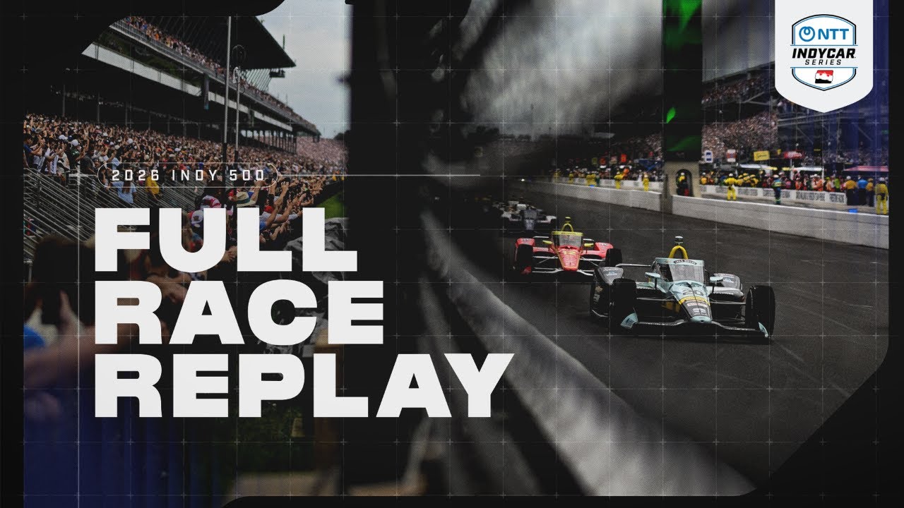 2026 NTT INDYCAR SERIES Full Race | 110th Indianapolis 500