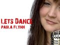 Paula Flynn - Lets Dance
