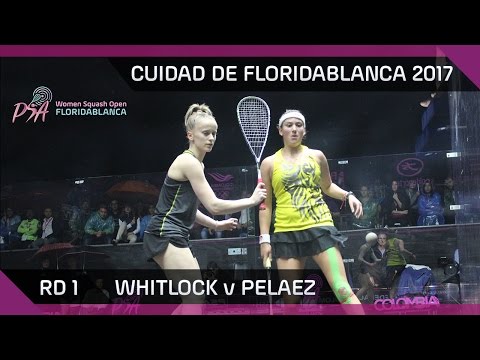 Squash: Whitlock v Pelaez - Ciudad de Floridablanca 2017 - Rd 1 Highlights
