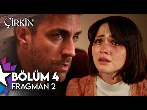 Çirkin 4. Bölüm 2. Fragmanı                                                                                                                                                                                                                               