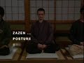 Zazen - A Guide to Sitting.