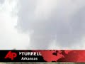 Tornadoes Rip Through Arkansas, Kill 8