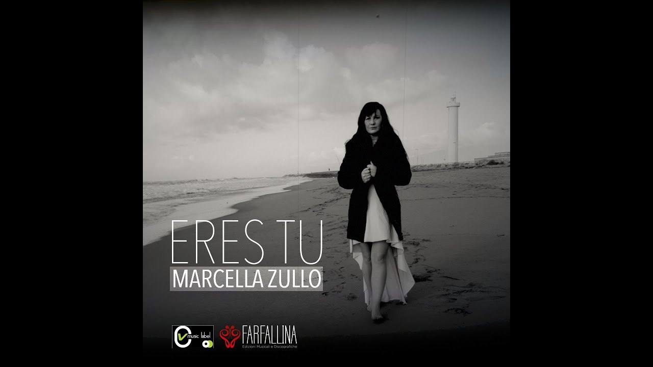 ERES TU || Official Video || Marcella ZULLO