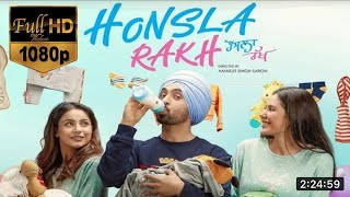 Honsla Rakh full movie 1080p HD