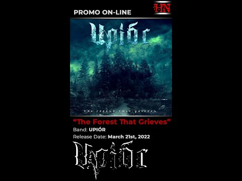 #Symphonic #DeathMetal from #France and #Poland UPIÓR - The Forest That Grieves (2022) 