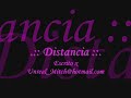 Distancia & Soñando a tu lado (700 Kilometros , She & Elena)