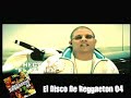 el-disco-de-reggaeton-04-mix.html
