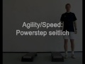 videos de Agility Speed Powerstep seitlich