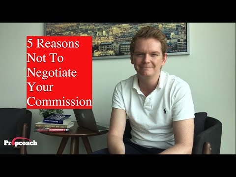 5 reasons NOT to negotiate your commission - Propcoach