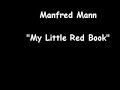 Manfred Mann - My Little Red Book Manfred Mann - My Little Red Book