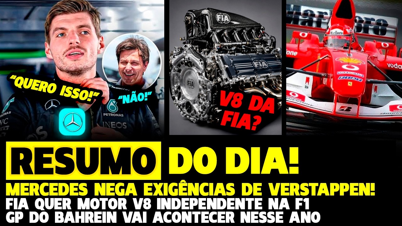 🚨MERCEDES NEGA EXIGÊNCIAS DE VERSTAPPEN E F1 DEVE TER V8 INDEPENDENTE E REABASTECIMENTO | FÓRMULA 1