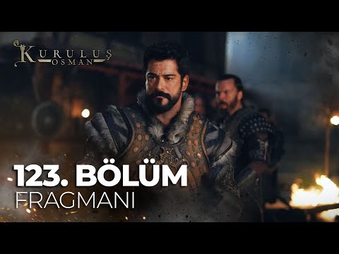 Kuruluş Osman 123. Bölüm Fragmanı                                                                                                                                                                                                                         