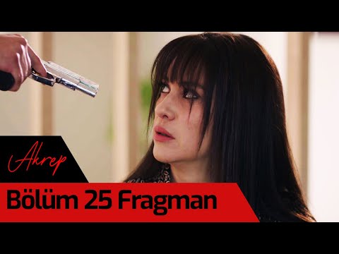 Akrep 25. Bölüm Fragmanı                                                                                                                                                                                                                                  