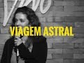 Marcela Leal - Stand-up Comedy - Viagem Astral