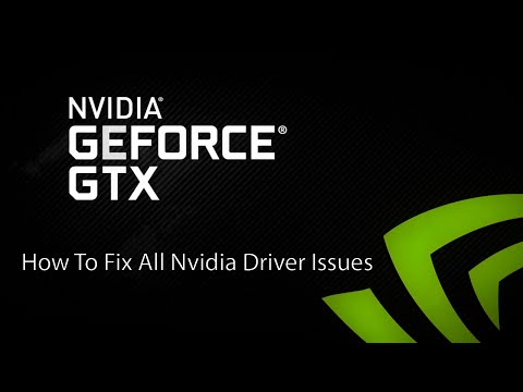 (UPDATED 2019) - How To Fix ALL Nvidia Driver Issues
