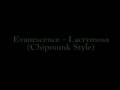 Evanescence - Lacrymosa (Chipmunk Style)