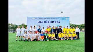 Công ty CP Xi măng và Xây dựng Quảng Ninh và Ngân hàng BIDV chi nhánh Thái Bình giao hữu bóng đá