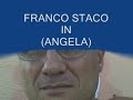 FRANCO STACO IN (ANGELA) base musicale.wmv