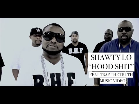 Trae The Truth, Shawty Lo, Yung Quis - Hood Shit