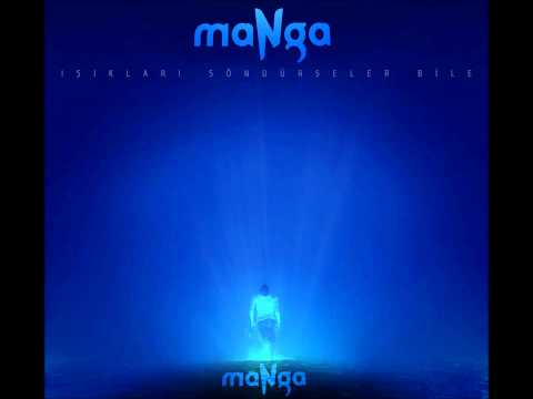 maNga - Işıkları Söndürseler Bile (2014 / Full Albüm)