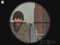 Aqui uno demostrando sus habilidades como sniper. Es un crack