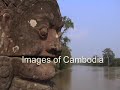 Images of Cambodia Images of Cambodia