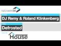 DJ Remy & Roland Klinkenberg-Defrosted