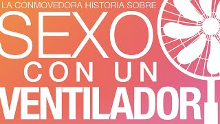 Ver online Sexo con un Ventilador