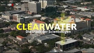 WDR-Doku: Die Stadt der Scientologen, 2017