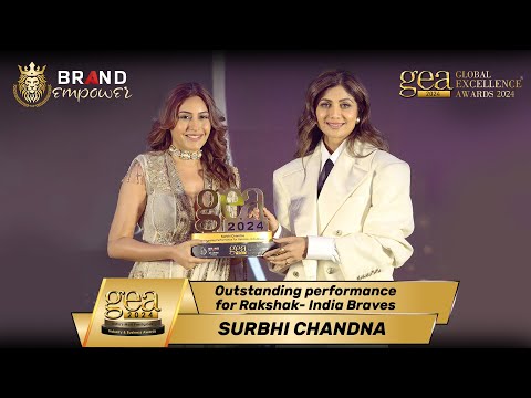Surbhi Chandna wins GEA 2024 | Global Excellence Awards 2024 by Brand Empower