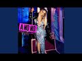 A No No (Remix)