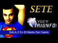 SETE - En El Medio Del Camino (Gala 2 - Cybertriunfo 2) SETE - En El Medio Del Camino (Gala 2 - Cybertriunfo 2)