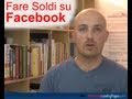 Come Fare Soldi (su Facebook)