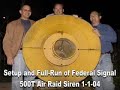 Federal Signal 500T Air Raid Siren on New Years eve/day
