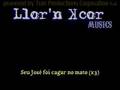 Seu José - Llor'n Kcor