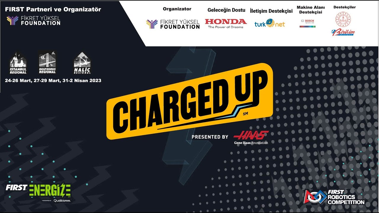 FIRST Robotics Competition - 2023 CHARGED UP Istanbul Regional Yayın