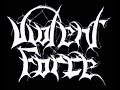 Violent Force - \"S.D.I\"