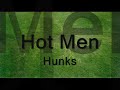 Hot Men - Hunks Pt.3